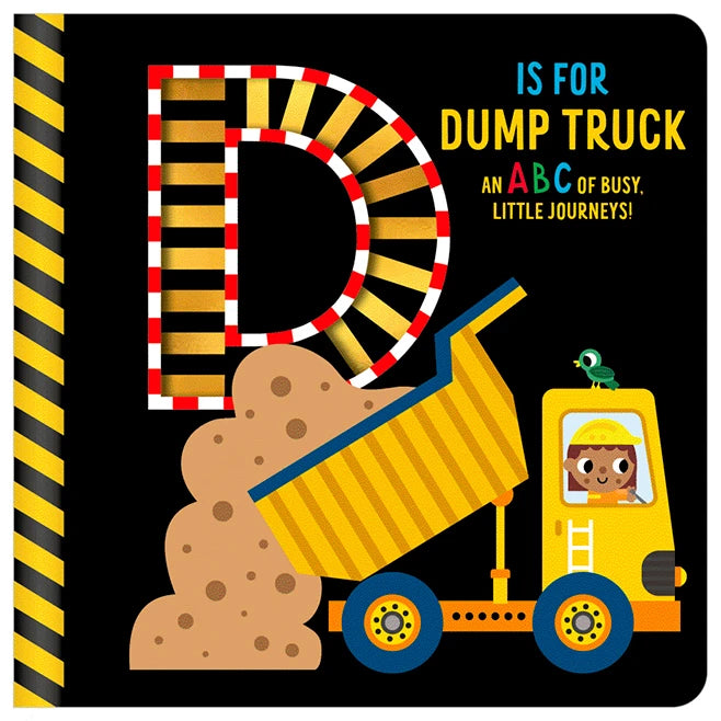D is for Dump Truck - - Fat Brain Toys - US 1734