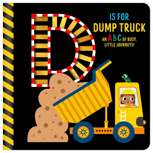 D is for Dump Truck - - Fat Brain Toys - US 1734