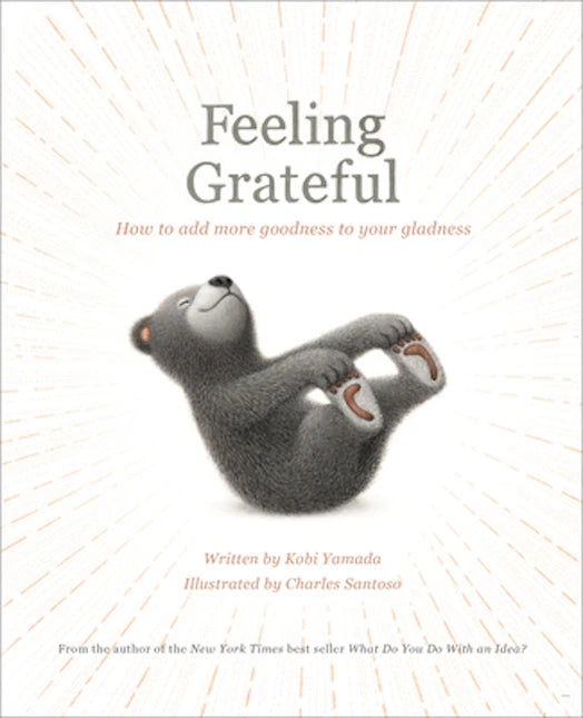 Feeling Grateful - Best Books for Ages 6 to 12 - Fat Brain Toys - US 8516
