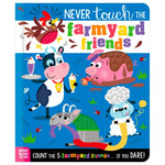 Never Touch the Farmyard Friends - - Fat Brain Toys - US 9274