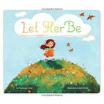 Let Her Be - Best Books for Ages 3 to 9 - Fat Brain Toys - US 2388